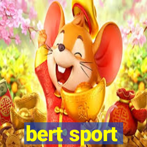 bert sport